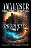 Analyser L'éducation du Travail dans les Livres Prophétiques de la Bible