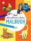 Mein allerschönstes dickes Malbuch