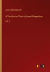 A Treatise on Electricity and Magnetism