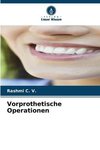 Vorprothetische Operationen