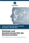 Methode und Komplementarität der Wissenschaften