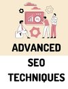 Advanced SEO Techniques