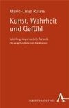 Kunst, Wahrheit und Gefühl