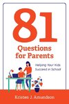 81 Questions for Parents