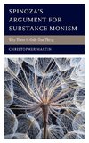 Spinoza's Argument for Substance Monism