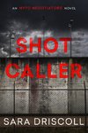 Shot Caller