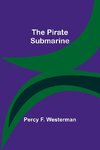 The Pirate Submarine