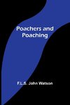 Poachers and Poaching