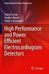 High Performance and Power Efficient Electrocardiogram Detectors