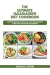 The Ultimate Gallbladder Diet Cookbook