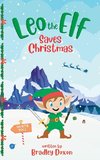 Leo the Elf Saves Christmas