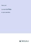 La mort de Philæ