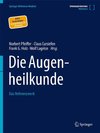 Die Augenheilkunde