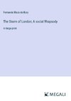 The Storm of London; A social Rhapsody