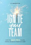 Ignite Your Team