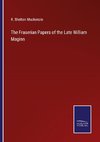 The Fraserian Papers of the Late William Maginn