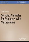 Complex Variables for Engineers with Mathematica