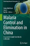 Malaria Control and Elimination in China