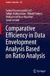 Comparative Efficiency in Data Envelopment Analysis Based on Ratio Analysis