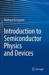 Introduction to Semiconductor Physics and Devices