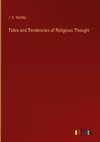 Tides and Tendencies of Religious Thought