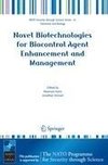 Novel Biotechnologies for Biocontrol Agent Enhancement and Management