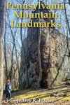 Pennsylvania Mountain Landmarks Volume 2