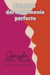 Secretos del Matrimonio Perfecto