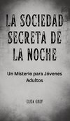 La Sociedad Secreta de la Noche