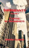 IMMIGRANTS VOL I