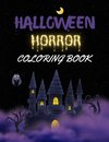 Halloween Horror Coloring Book