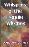 Whispers of the Pendle Witches