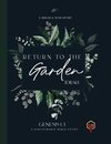 Return to the Garden