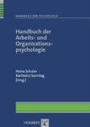 Handbuch der Arbeits- und Organisationspsychologie