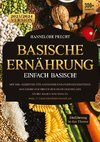 Basische Ernährung ¿ Einfach Basisch!