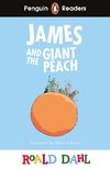 Penguin Readers Level 3: Roald Dahl James and the Giant Peach (ELT Graded Reader)