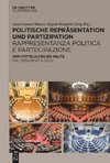 Politische Repräsentation und Partizipation / Rappresentanza politica e partecipazione