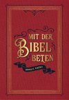 Mit der Bibel beten