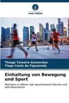 Einhaltung von Bewegung und Sport