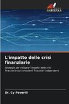 L'impatto delle crisi finanziarie