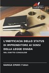 L'INEFFICACIA DELLO STATUS DI IMPRENDITORE AI SENSI DELLA LEGGE OHADA