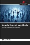 Acquisitions of symbiosis