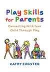 Play Skills for Parents