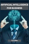 ARTIFICIAL INTELLIGENCE FOR BUSINESS