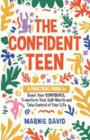 The Confident Teen