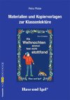 Als Weihnachten einmal fast nicht stattfand. Begleitmaterial