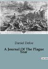 A Journal Of The Plague Year