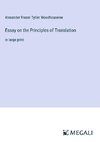 Essay on the Principles of Translation