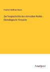 Zur Vorgeschichte des römischen Rechts - Etymologische Versuche