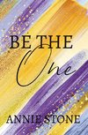 Be the One